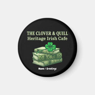Aimant Le Clover & Quill : Café Irlandais Hérité Celtique