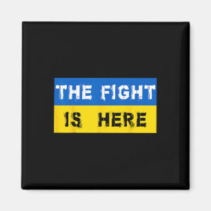 Aimant Le combat est ici Ukraine