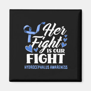 Aimant Le combat est notre fille de combat Hydrocéphalie 