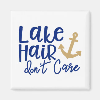 Aimant Le lac aux cheveux ne se soucie pas de l'aimant