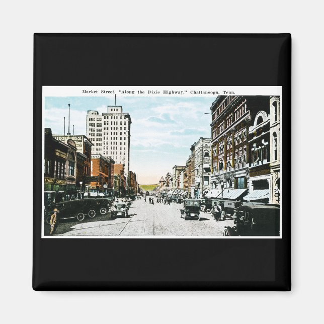 Aimant "Le long de la Dixie Highway", Chattanooga, Tenn. (Devant)