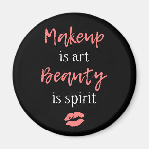Aimant Le maquillage est beauté d'art est esprit