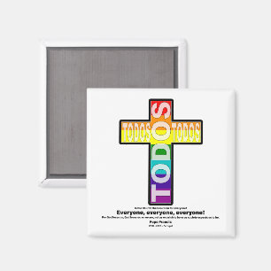 Aimant Le pape François cite. Eglise inclusive pour LGBTQ