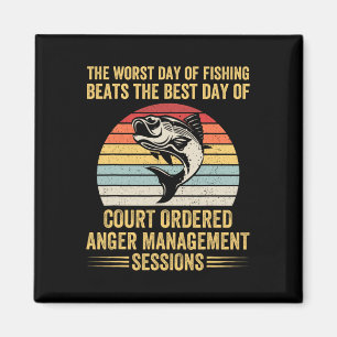 Aimant Le Pire Jour De Pêche bat Le Meilleur Jour De Cou
