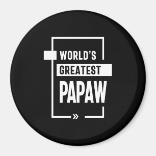 Aimant Le plus grand cadeau Papaw au monde pour hommes