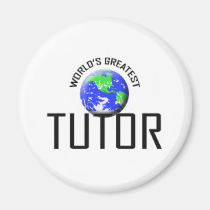 Aimant Le plus grand Tuteur du monde