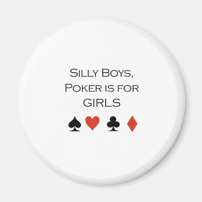 Aimant Le poker pour les garçons est pour les filles T-sh (Devant)