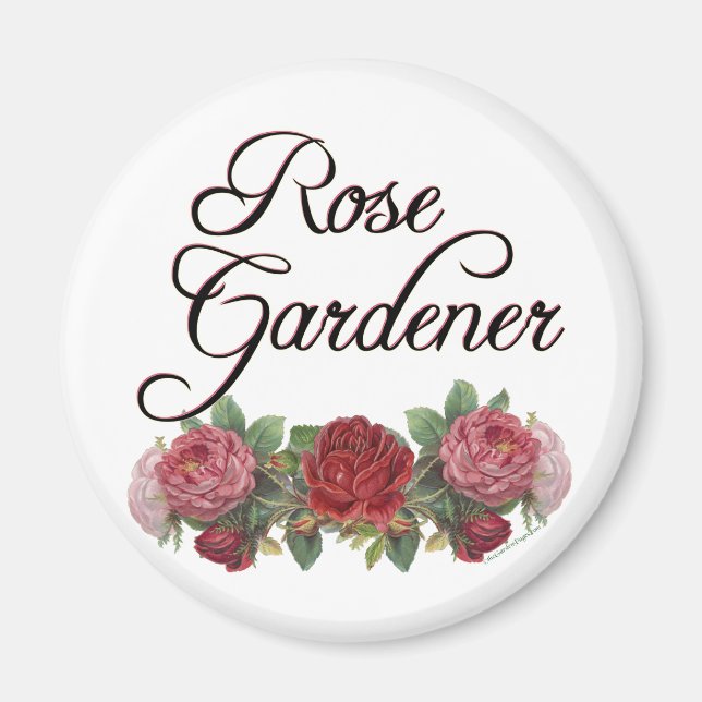 Aimant Le rose Gardener dit avec des Roses (Devant)