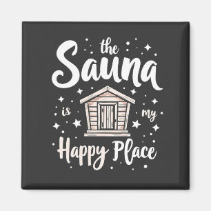 Aimant Le sauna est mon endroit heureux