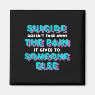 Aimant Le Suicide Ne Supprime Pas La Douleur Qu'Il Lui Do