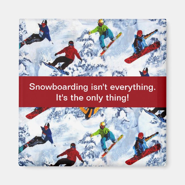 Aimant Le surf des neiges n'est pas tout (Devant)