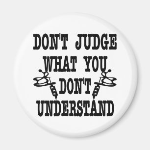 Aimant Le tatouage ne juge pas ce que vous ne comprenez p