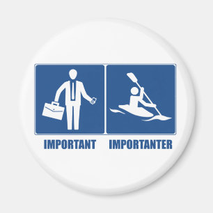 Aimant Le Travail Est Important, Le Kayak Est Important