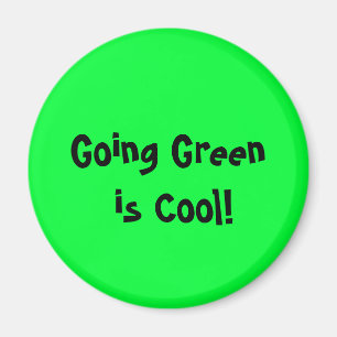Aimant Le vert est Cool !Magnet