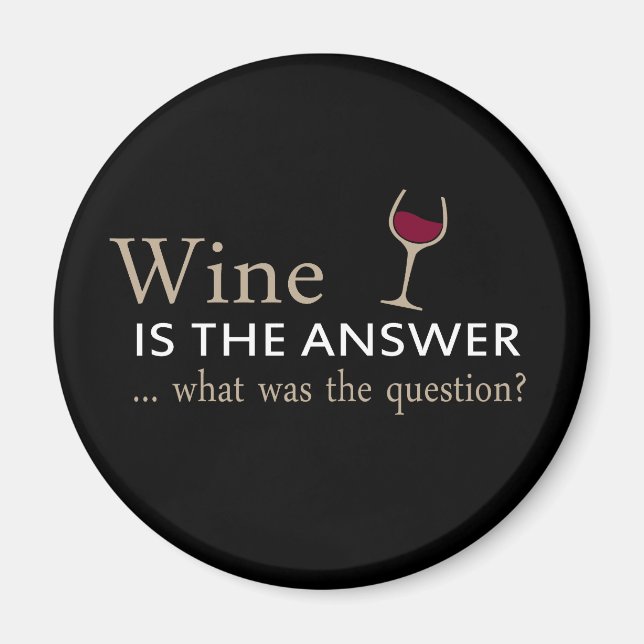 Aimant le vin est la réponse à la question (Devant)