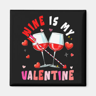 Aimant Le vin est mon Valentin coeurs assortis buveur fam