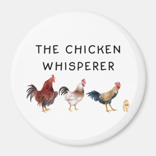 Aimant Le Whisperer de poulet amusant