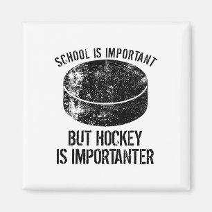 Aimant L'École Est Importante, Mais Le Hockey Est Importa