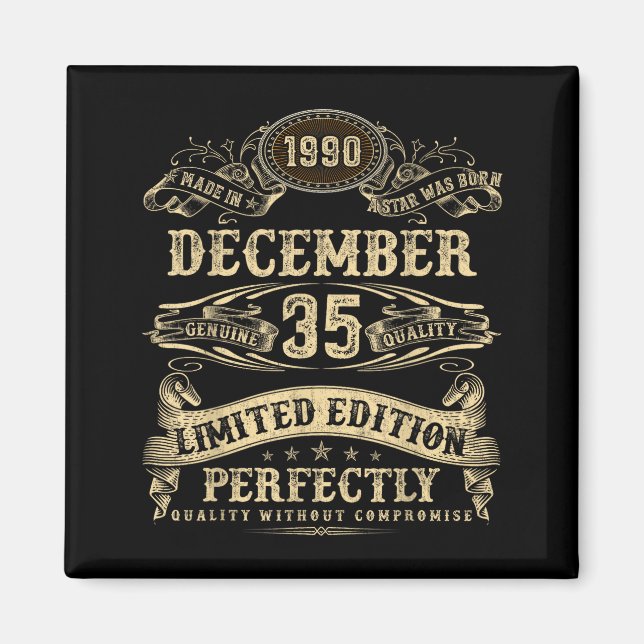 Aimant Legendary Man Born December 1990 35th Birthday  (Devant)