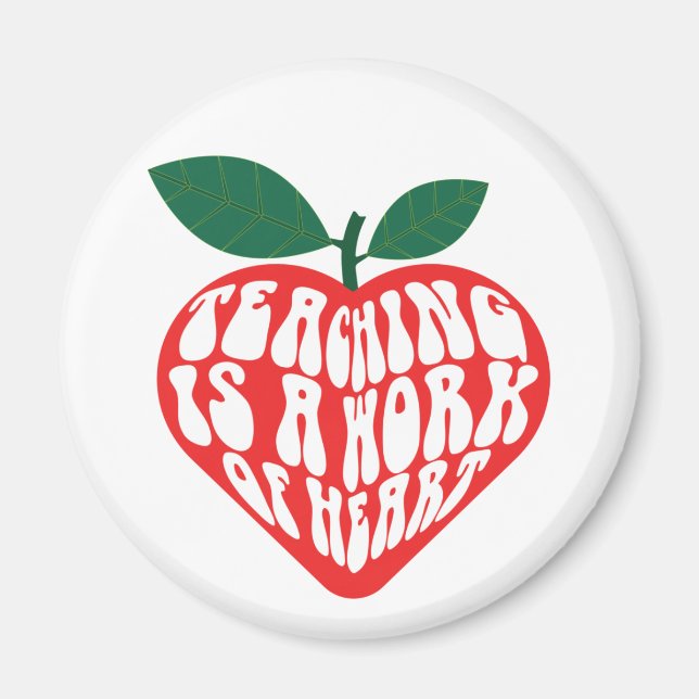 Aimant L'enseignement est un travail de coeur (Devant)