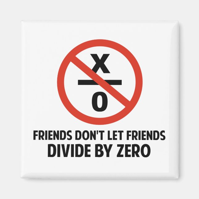 Aimant Les amis ne se divisent pas par zéro (Devant)