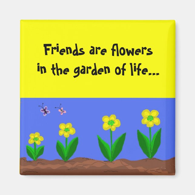 Aimant Les amis sont des fleurs... (Devant)