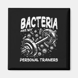 Aimant Les bactéries sont mes entraîneurs personnels Gym
