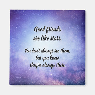 Aimant Les bons amis sont comme des étoiles