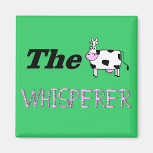 Aimant Les cadeaux de Whisperer de vache