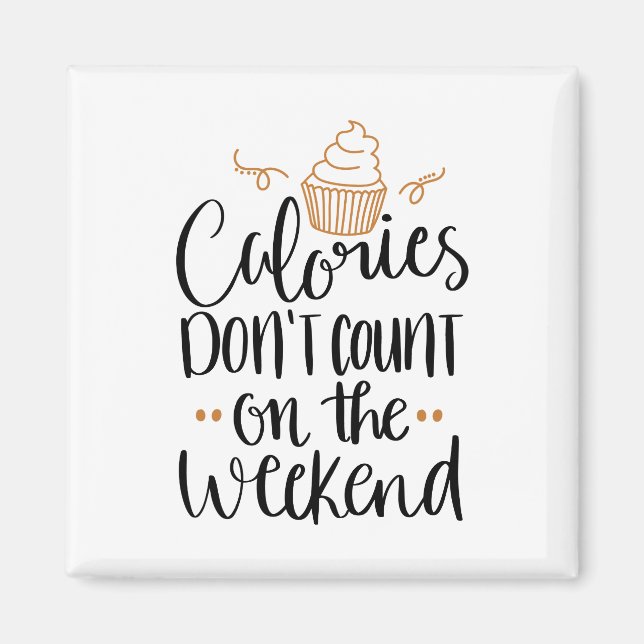 Aimant Les calories ne comptent pas l'aimant (Devant)