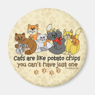 Aimant Les chats sont comme des chips