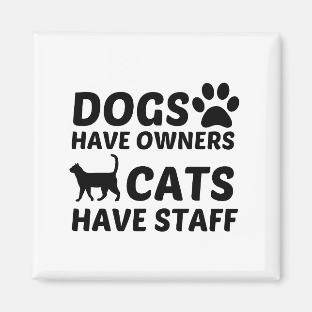 AIMANT LES CHIENS ONT DES PROPRIÉTAIRES LES CHATS ONT DU  (Devant)