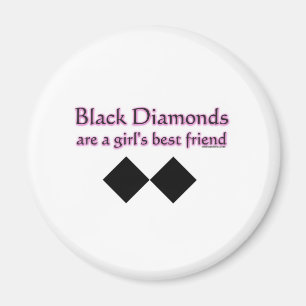 Aimant Les diamants noirs sont un meilleur ami de filles