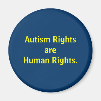 Aimant Les droits de l'autisme sont des droits de l'homme