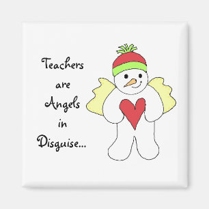 Aimant Les enseignants sont des anges déguisés...Snowman