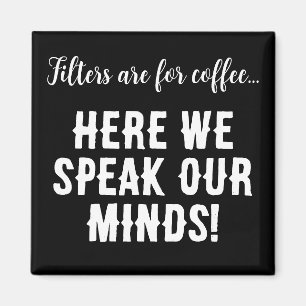 Aimant Les filtres sont pour le café...nous parlons ici d