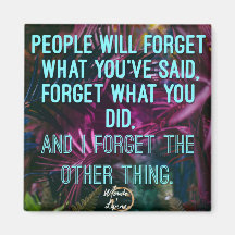 Les gens oublieront l'aimant