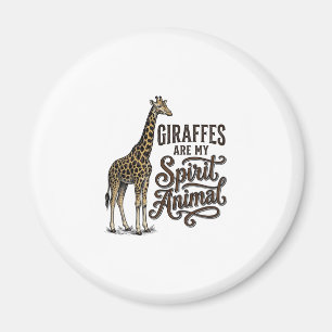 Aimant Les girafes sont mon animal spirituel conception d