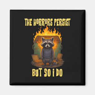 Aimant Les Horreurs Persistent, Mais Moi Aussi Je Suis Dr