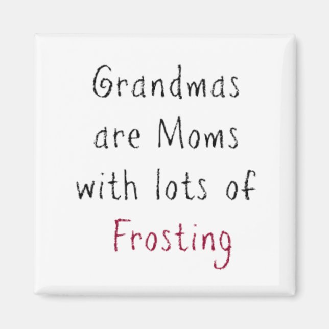 Aimant "Les mamans sont des mamans avec beaucoup de Frost (Devant)