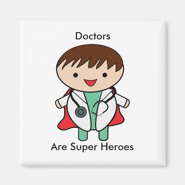 Aimant Les médecins sont de super héros (Devant)