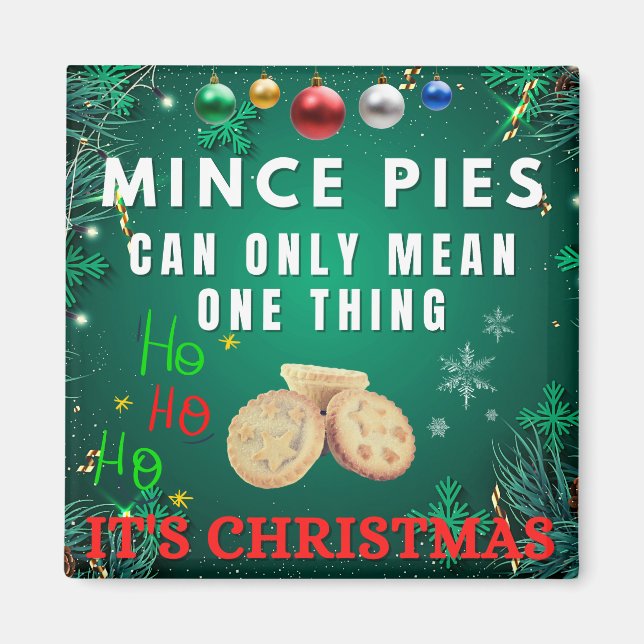 Aimant Les Mince Pies Ne Peuvent Signifier Qu'Une Chose C (Devant)
