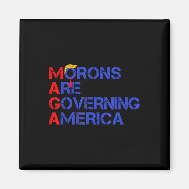 Aimant Les Morons dirigent l'Amérique Trump drôle 2024 (Devant)