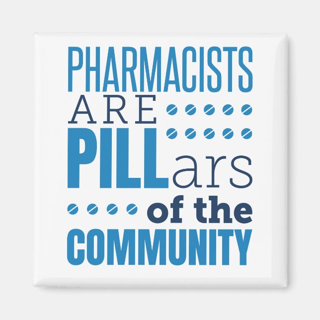 Aimant Les pharmaciens sont des piliers Funny Pharmaciens (Devant)