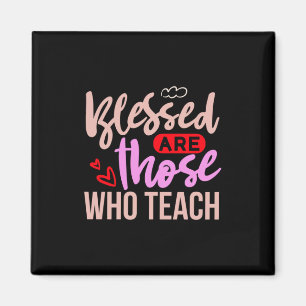 Aimant Les Professeurs Sont Heureux Ceux Qui Enseignent