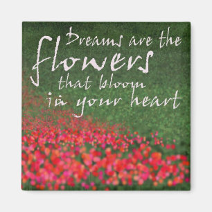Aimant Les rêves sont les fleurs