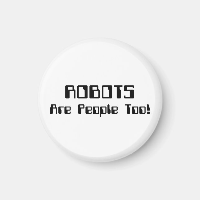 Aimant Les ROBOTS Sont Aussi Des Gens ! (Devant)