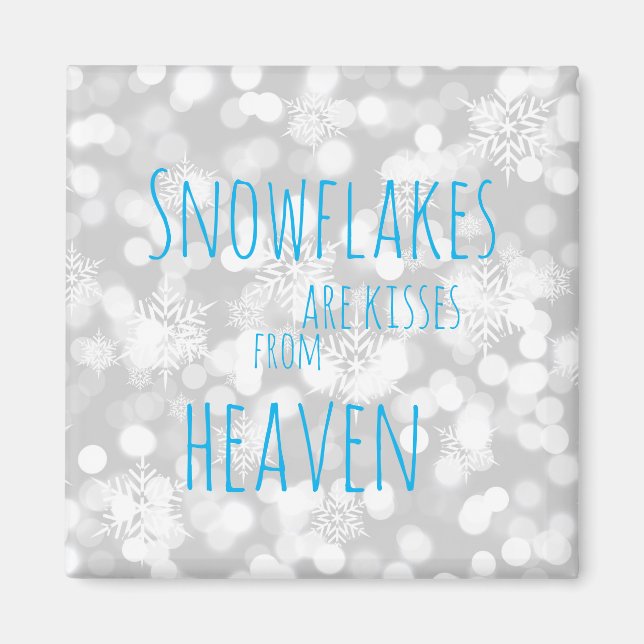 Aimant Les Snowflakes Sont Des Baisers Du Ciel (Devant)