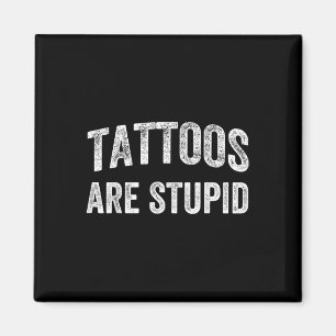 Aimant Les Tatouages Sont Des Chemises Stupides Qui Ne Re