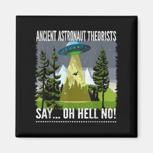 Aimant Les Théoristes Des Astronautes Anciens Disent... O